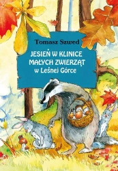 eBook Jesień w Klinice Małych Zwierząt w Leśnej Górce - Tomasz Szwed mobi epub