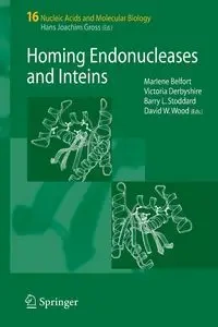 Homing Endonucleases and Inteins - Belfort Marlene