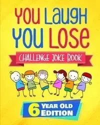 You Laugh You Lose Challenge Joke Book - Natalie Fleming