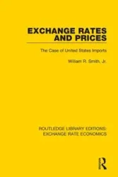 Exchange Rates and Prices - William R. Smith
