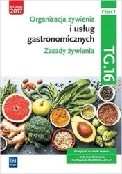 Organizacja żywienia i usług gastr.TG.16 cz.1 podr - Hanna Kunachowicz, Irena Nadolna, Beata Przygoda,