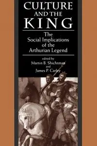 Culture and the King - Shichtman Martin B.