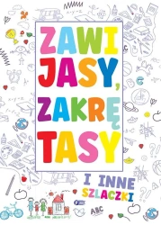 Zawijasy, zakrętasy i inne szlaczki - praca zbiorowa