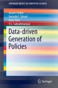 Data-driven Generation of Policies - Parker Austin