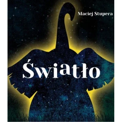 Światło - Maciej Stupera