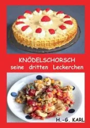 Knödelschorsch seine dritten Leckerchen - Karl Hans-Georg