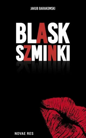eBook Blask szminki - Jakub Barakomski epub mobi