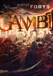 Gambit hetmański - Robert Foryś