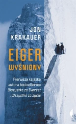 Eiger wyśniony - Jon Krakauer, Janusz Ochab