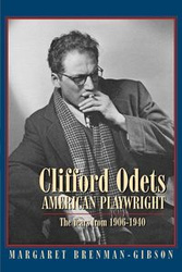 Clifford Odets - Margaret Brenman-Gibson