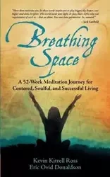 Breathing Space - Ross Kevin Kitrell