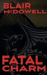 Fatal Charm - Blair McDowell