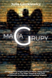 Magia grupy - Julia Łaszkiewicz