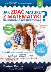 Jak zdać maturę z matematyki ZR - Dariusz Kulma