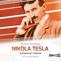 audiobook Nikola Tesla. Zapomniany geniusz - Patrick Shannon
