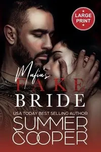 Mafia's Fake Bride - Summer Cooper