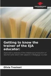 Getting to know the trainer of the EJA educator - Olivia Tresinari