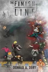 The Finish Line - Donald A. Dery
