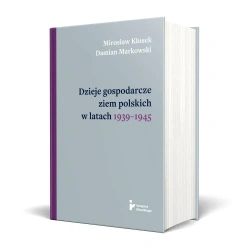 Dzieje gospodarcze ziem polskich w latach 1939... - Mirosław Kłusek, Damian Markowski