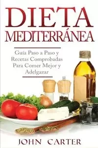 Dieta Mediterránea - Carter John