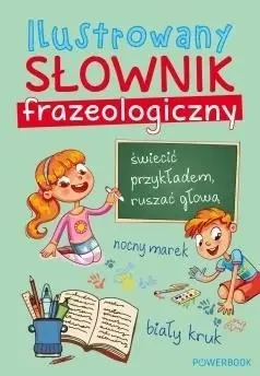 Ilustrowany słownik frazeologiczny BR - Praca zbiorowa
