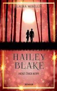 Hailey Blake - Laura Misellie