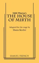 The House of Mirth - Dawn Keeler