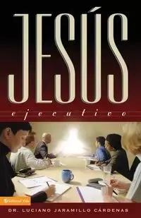 Jesus Ejecutivo - Luciano Jaramillo