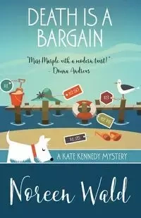 DEATH IS A BARGAIN - Noreen Wald