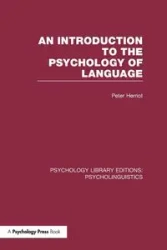 An Introduction to the Psychology of Language (PLE - Peter Herriot