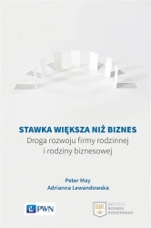 Stawka większa niż biznes - Peter May, Adrianna Lewandowska
