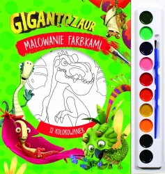Malowanie farbkami. Gigantozaur - praca zbiorowa
