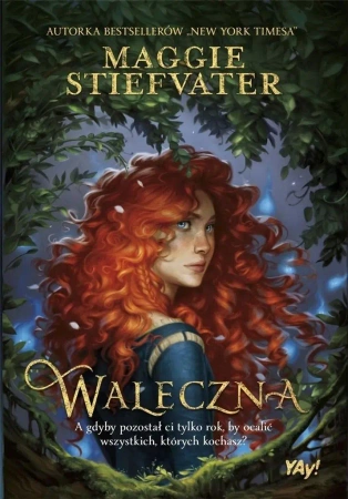 Waleczna - Maggie Stiefvater