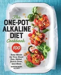 The One-Pot Alkaline Diet Cookbook - Dalby Sharisse