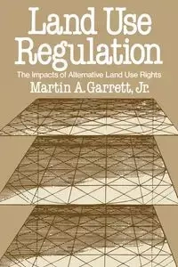 Land Use Regulation - Garrett Martin A.