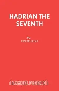 Hadrian The Seventh - Luke Peter
