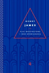 Plac Waszyngtona i inne opowiadania - Henry James