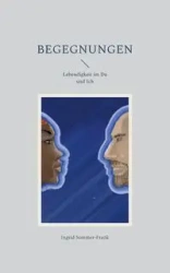 Begegnungen - Ingrid Sommer-Frank