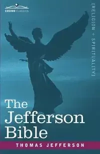 The Jefferson Bible - Jefferson Thomas