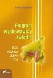 Program wychowawczy świetlic - Beata Maciołek