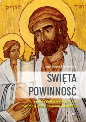Święta Powinność. Przewodnik przekazywania... - Jean-Marie Elie Setbon