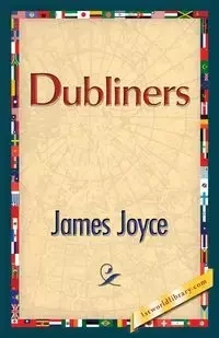 Dubliners - James Joyce