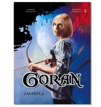 Goran T.2 Zasadzka - Mikołaj Graniak, Paweł Graniak, Andrzej Graniak
