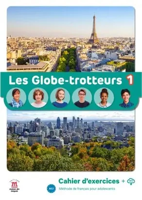 Les Globe-trotteurs 1. Zeszyt ćwiczeń
