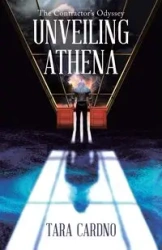 Unveiling Athena - Tara Cardno