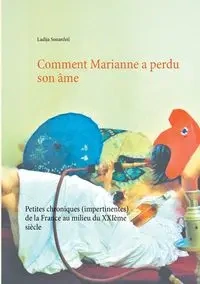 Comment Marianne a perdu son âme - Sonardeil Ladija