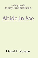 Abide in Me - David Rosage E