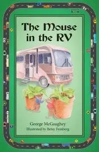 The Mouse in the RV - George McGaughey