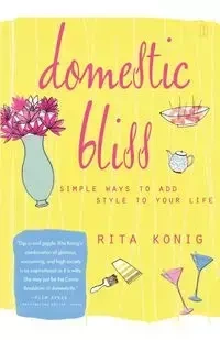 Domestic Bliss - Rita Konig