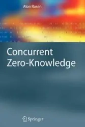 Concurrent Zero-Knowledge - Rosen Alon
